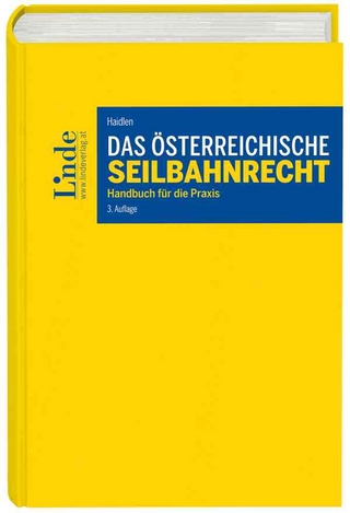 Das österreichische Seilbahnrecht