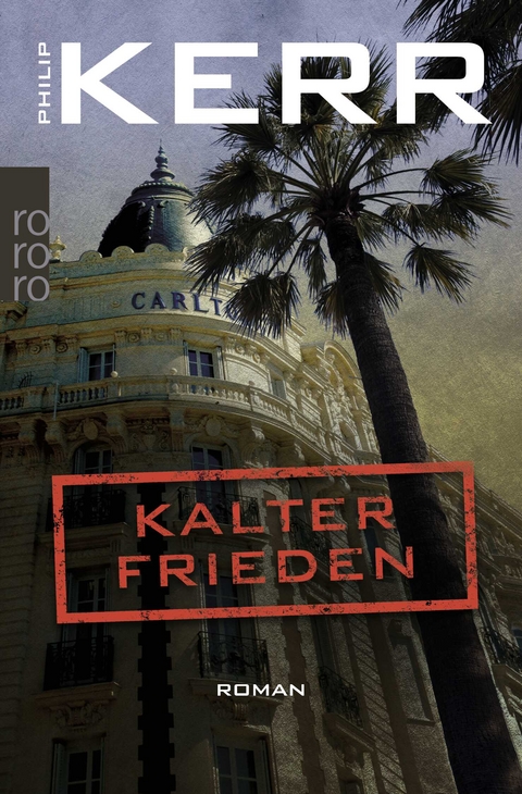 Kalter Frieden - Philip Kerr