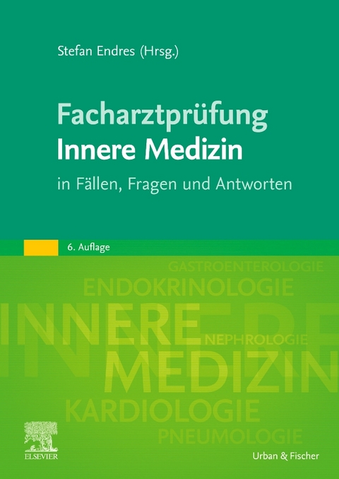 Facharztprüfung Innere Medizin - 
