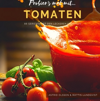 Probier's mal mit...Tomaten