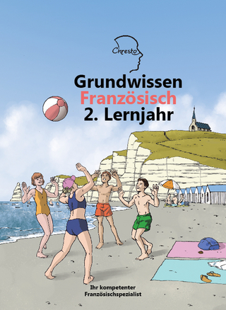 Grundwissen Französisch 2. Lernjahr
