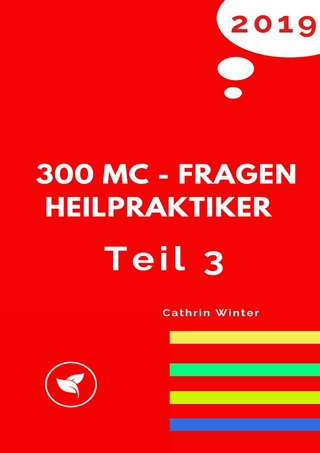 MC-Fragen Heilpraktiker / MC-Fragen Heilpraktiker Teil 3