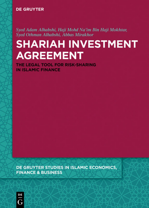 Shariah Investment Agreement - Syed Adam Alhabshi, Abbas Mirakhor, Haji Mohd. Na&rsquo;im Haji Mokhtar, Syed Othman Alhabshi