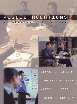 Public Relations - Dennis L. Wilcox, Philip Ault, Warren K. Agee, Glen Cameron