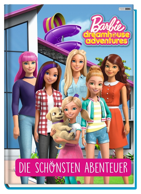 Barbie Dreamhouse Adventures: Die sch&ouml;nsten Abenteuer