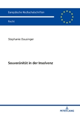 Souver&auml;nit&auml;t in der Insolvenz - Stephanie Dausinger