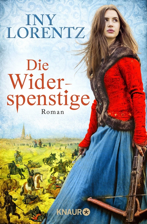 Die Widerspenstige - Iny Lorentz