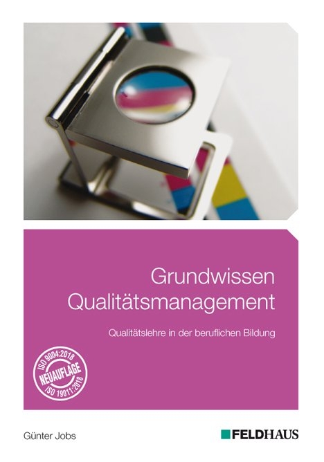 Grundwissen Qualit&auml;tsmanagement - G&uuml;nter Jobs