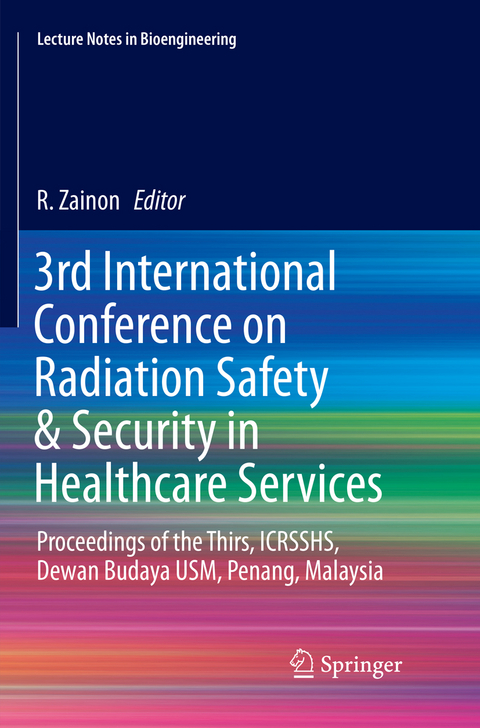 3rd International Conference on Radiation Safety & Security in Healthcare Services - 
