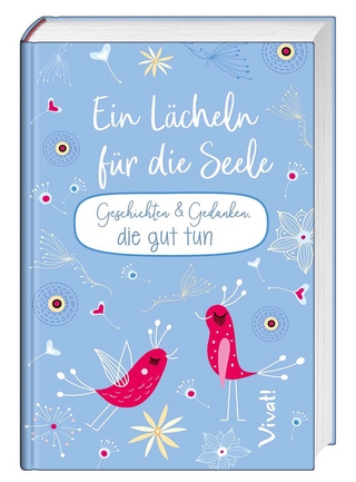 Ein Lächeln für die Seele