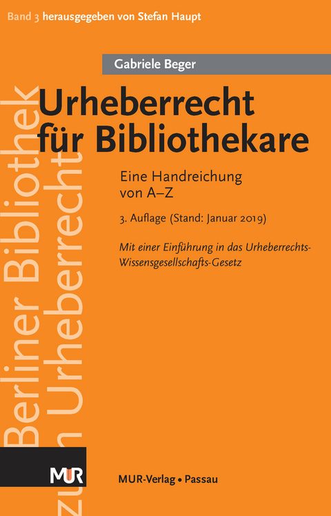 Urheberrecht f&uuml;r Bibliothekare - Gabriele Beger