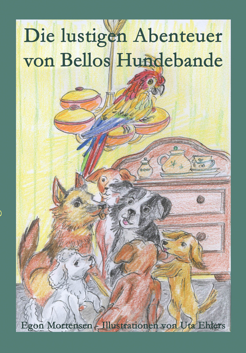 Die lustigen Abenteuer von Bellos Hundebande - Egon Mortensen