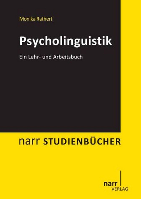 Psycholinguistik - Monika Rathert