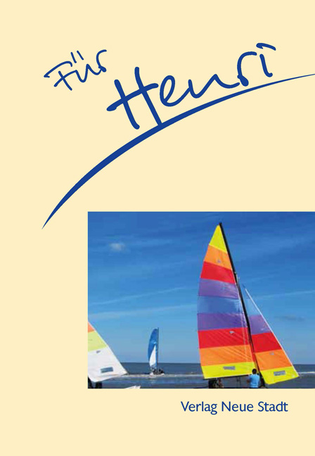 F&uuml;r Henri - Stephan Schaefer