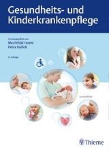 Gesundheits- und Kinderkrankenpflege - Hoehl, Mechthild; Kullick, Petra