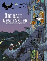 &Uuml;berall Gespenster - Isabel Kreitz