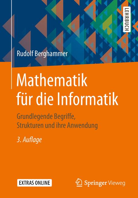Mathematik für die Informatik - Rudolf Berghammer