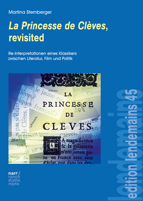 La Princesse de Cl&egrave;ves, revisited - Martina Stemberger