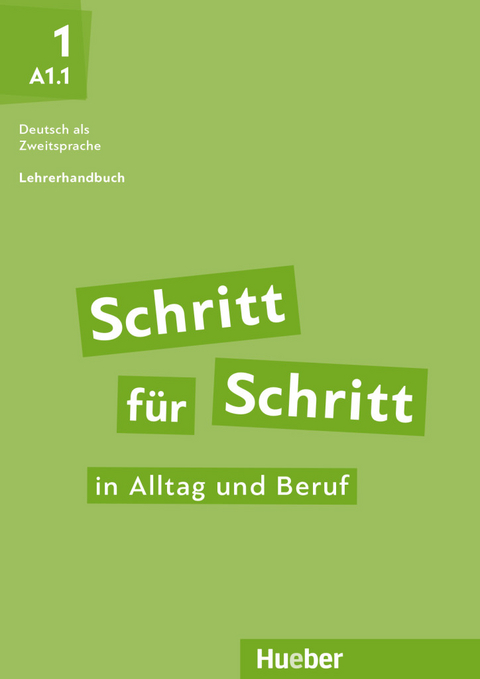 Schritt f&uuml;r Schritt in Alltag und Beruf 1 - Susanne Kalender, Petra Klimaszyk, Isabel Kr&auml;mer-Kienle