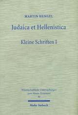 Judaica et Hellenistica - Martin Hengel