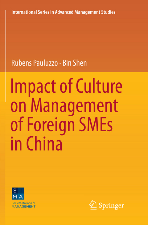 Impact of Culture on Management of Foreign SMEs in China - Rubens Pauluzzo, Bin Shen