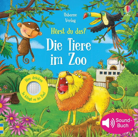 H&ouml;rst du das? Die Tiere im Zoo - Sam Taplin
