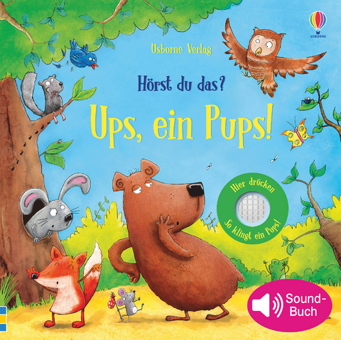 H&ouml;rst du das? Ups, ein Pups!, m. Soundeffekten - Sam Taplin