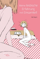 Meine lesbische Erfahrung mit Einsamkeit - Kabi Nagata
