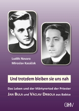 Und trotzdem bleiben sie uns nah - Luděk Navara, Miroslav Kas&aacute;ček