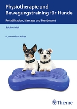 Physiotherapie und Bewegungstraining für Hunde - Mai, Sabine