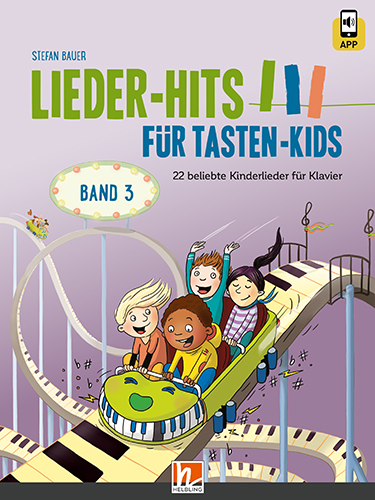 Lieder-Hits f&uuml;r Tasten-Kids, Band 3 - Stefan Bauer