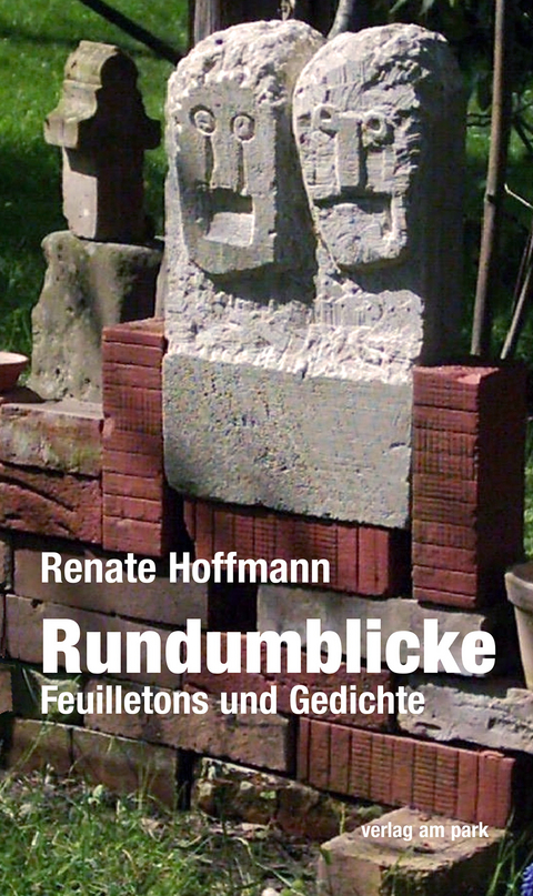 Rundumblicke - Renate Hoffmann