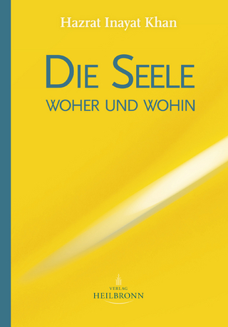 Die Seele - woher und wohin