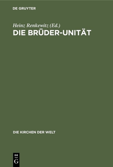 Die Br&uuml;der-Unit&auml;t - 
