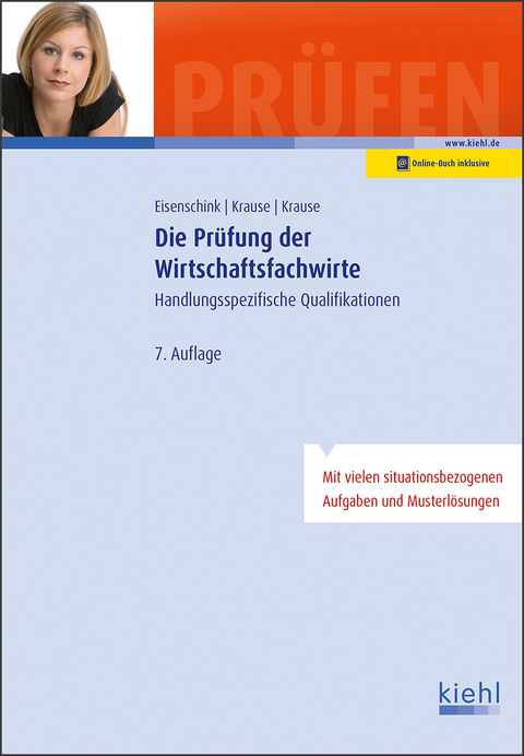 Die Pr&uuml;fung der Wirtschaftsfachwirte - Christian Eisenschink