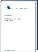 Bibliotheken von Frauen - Dagmar Jank
