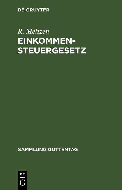 Einkommensteuergesetz - R. Meitzen
