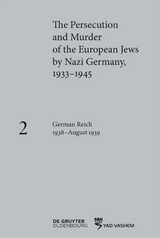 The Persecution and Murder of the European Jews by Nazi Germany, 1933&ndash;1945 / German Reich 1938&ndash;August 1939 - 