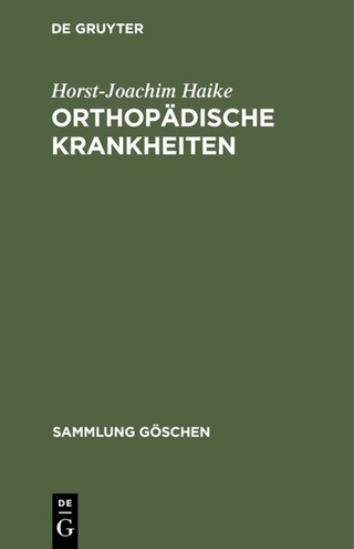Orthopädische Krankheiten