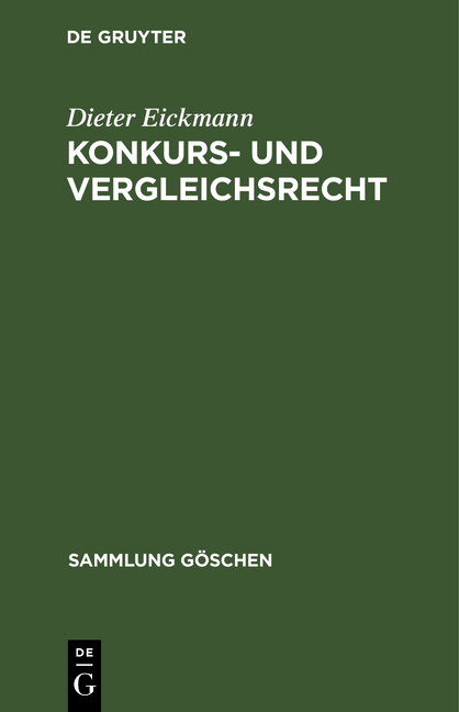 Konkurs- und Vergleichsrecht - Dieter Eickmann