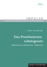 Das Prostituiertenschutzgesetz - 