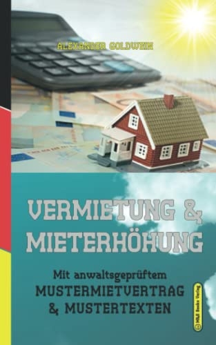 Vermietung & Mieterh&ouml;hung - Alexander Goldwein