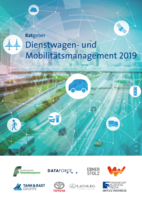 Ratgeber Dienstwagen- und Mobilit&auml;tsmanagement 2019