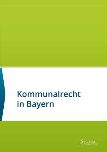 Kommunalrecht in Bayern - 