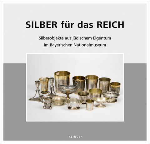 Silber f&uuml;r das Reich - Alfred Grimm