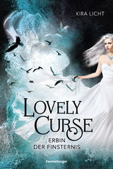 Lovely Curse, Band 1: Erbin der Finsternis - Kira Licht