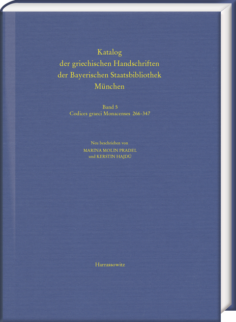 Katalog der griechischen Handschriften der Bayerischen Staatsbibliothek M&uuml;nchen - 
