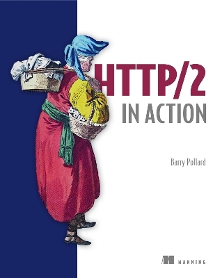 HTTP/2 in Action - Barry Pollard