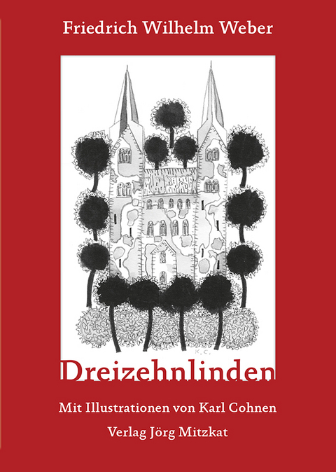 Dreizehnlinden - Friedrich Wilhelm Weber