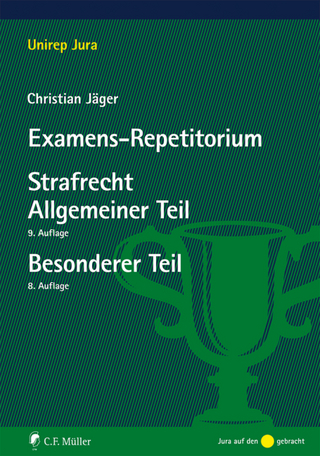 Examens-Repetitorium Strafrecht Allgemeiner Teil (9.A.) / Strafrecht Besonderer Teil (8.A.)